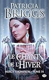 thompson hotel  Mercy Thompson, T14 : Le Chant de l\'hiver