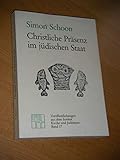 Christliche Präsenz im jüdischen Staat (Veröffentlichungen aus dem Institut Kirche und Judentum)
