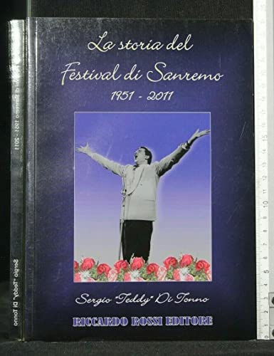 LA STORIA DEL FESTAL DI SANREMO 1951/2011