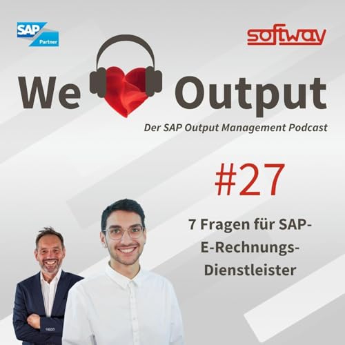 #27 - 7 Fragen f&uuml;r SAP E-Rechnungs-Dienstleister