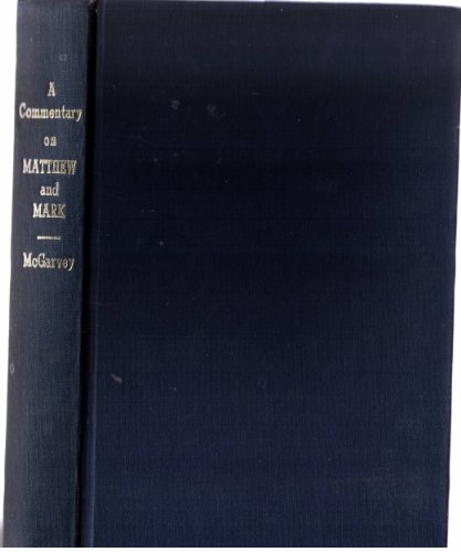 A Commentary on Matthew and Mark B00D1XZS9G Book Cover