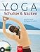 Produktbild Yoga für Schulter & Nacken: Mit Übungsanleitungen auf CD