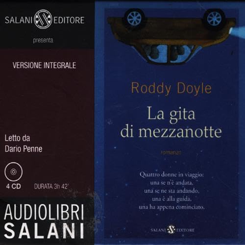 La Gita Di Mezzanotte. Audiolibro. 3 Cd Audio. Ediz. Integrale