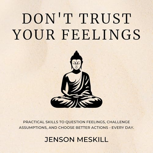 Page de couverture de Don&rsquo;t Trust Your Feelings