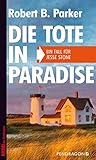  Die Tote in Paradise: Ein Fall für Jesse Stone, Band 3