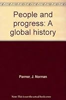 People and progress: A global history 0844568600 Book Cover