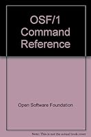 Osf/1 Command Reference: Revision 1.0 (OSF/1 operating system) 0136436285 Book Cover