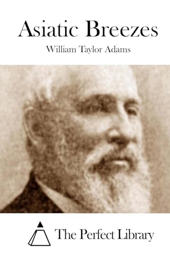 Asiatic Breezes 1508747180 Book Cover