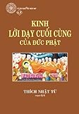 Kinh loi day cuoi cung cua duc Phat (Vietnamese Edition)