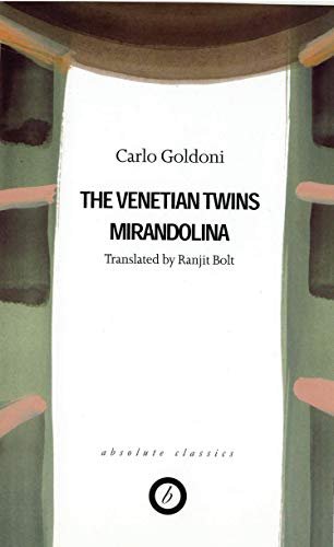 Goldoni: Two Plays: The Venetian Twins; Mirandolina (Oberon Classics)