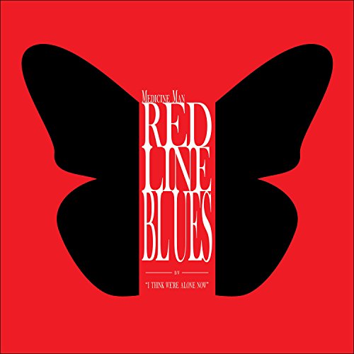 Play Red Line Blues by Medicine Man on Amazon Music