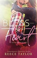 Bless Your Heart (Twin Oaks Series) 1798727455 Book Cover