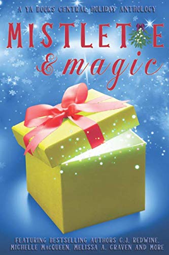 Mistletoe & Magic: A YA Books Central Holiday A... 1730712703 Book Cover