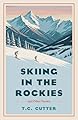 Skiing in the Rockies