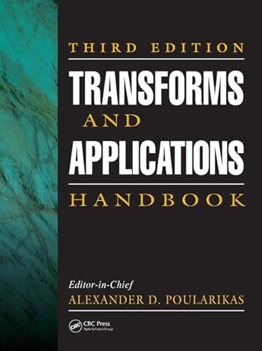 Transforms and Applications Handbook (The Electrical Engineering Handbook)