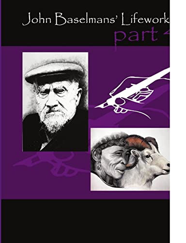 John Baselmans’ Lifework (Part 4)