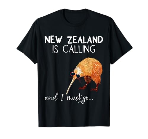 New Zealand is calling, and I must go... Nueva Zelanda regalo Camiseta