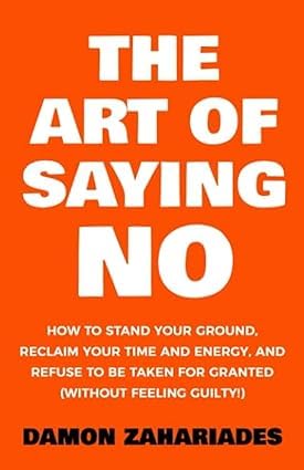 The Art Of Saying NO book, New Page The Art Of Saying NO book, New Page