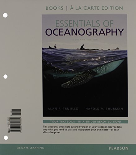 Essentials of Oceanography, Books a la Carte Plus MasteringOceanography with eText -- Access Card Package (11th Edition)