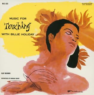 BILLIE HOLIDAY - Music For Torching With Billie Holiday - CD