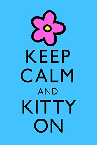 Keep Calm Kitty 12x18 Poster