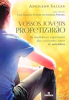 Vossos Jovens Profetizarao (Em Portugues do Brasil) 8570670109 Book Cover