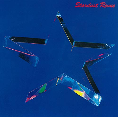 STARDUST REVUE (2018 リマスターVer.)