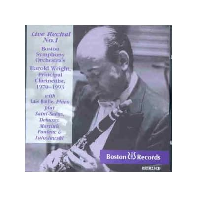 Harold Wright - Recital, Vol.1