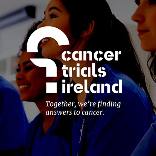 The Cancer Trials Ireland Podcast cover art