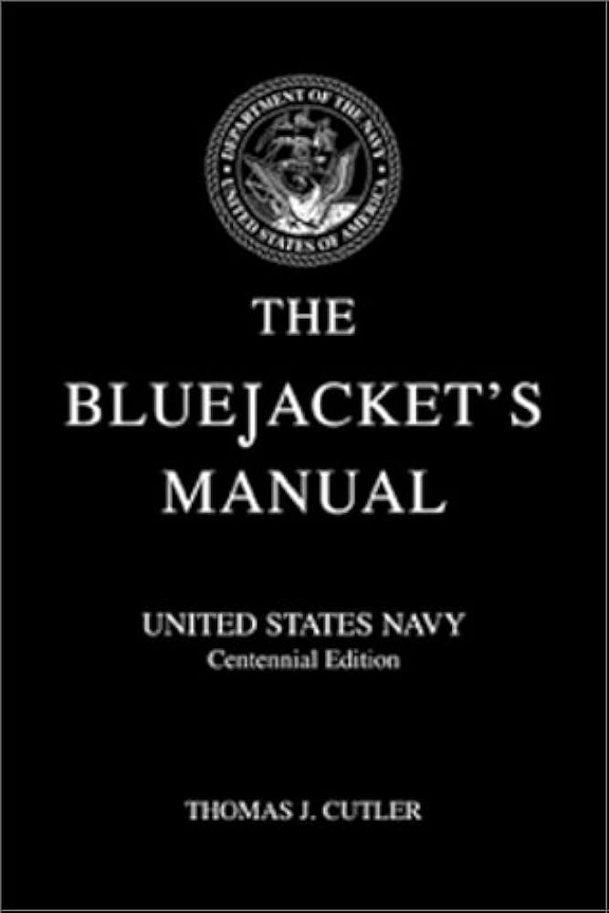 洋書 The Bluejackets' Manual 17th edition The Bluejackets' Manual, 1950 (Vintage Book, HB) - Father