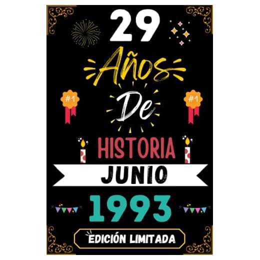 CUADERNO, 29 AÑOS DE HISTORIA JUNIO 1993 EDICIÓN LIMITADA: Regalo de 29 cumpleaños para mujeres y hombres, ideas de 29 cumpleaños... un cumpleaños... ... regalo de 29 cumpleaños para él/ella.