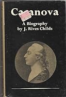 Casanova: A biography based on new documents B0007K9NYC Book Cover