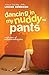Dancing in My Nuddy-Pants: Even Further Confessions of Georgia Nicolson (Confessions of Georgia Nicolson, Book 4)