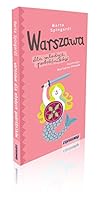 Warszawa dla mlodych podroznikow 8375466131 Book Cover