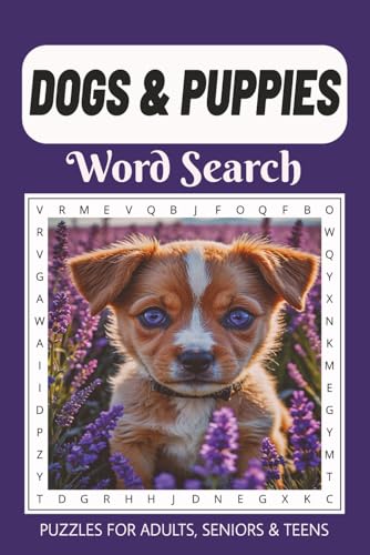 Dogs & Puppies Word Search Puzzle Book: Fun, Relaxing Easy to Read Print Word Finds About Dogs, Puppies & Popular Dog Breeds | Fun Brain Game for Focus, Memory & Stress Relief image 2