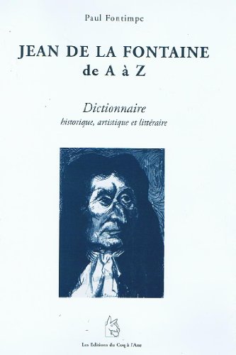 Jean de La Fontaine de A à Z