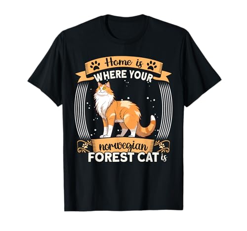 Wegie Family Cat Home Where Your Cat Is Norwegian Forest Cat T-Shirt