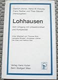 Lohausen: Vom Umgang mit Unbestimmtheit und Komplexität - Herausgeber: Dietrich Dörner, Heinz W. Kreuzig, Franz Reither, Thea Stäudel 