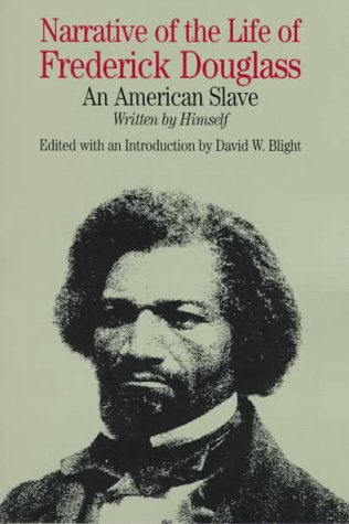 Narrative of the Life of Frederick Douglass, an American Slave