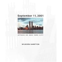 September 11, 2001 Attack on New York City