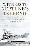 witness to neptune's inferno: the pacific war diary of lieutenant commander lloyd m. mustin, uss atlanta (cl 51)