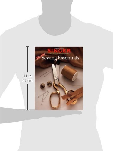 The New Sewing Essentials (Singer Sewing Reference Library)