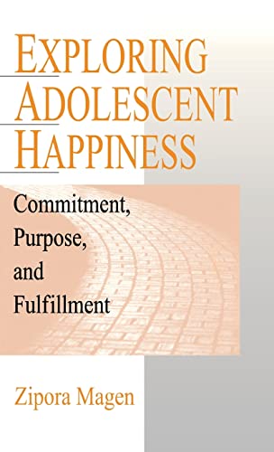 Exploring Adolescent Happiness: Commitment, Purpose, and Fulfillment