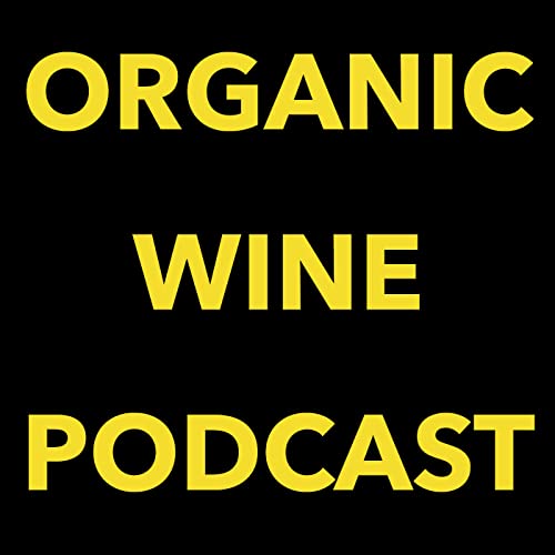 Organic Wine Podcast cover art