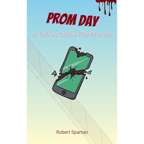 Prom Day Audiolibro Por Robert Spartan arte de portada