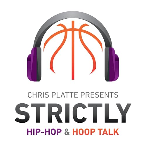 Chris Platte Presents: Strictly Hip Hop & Strictly Hoop Talk cover art