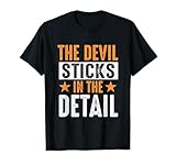 The Devil Sticks In The Detail Divertido Denglisch Denglish Camiseta