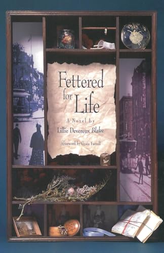 Fettered For Life