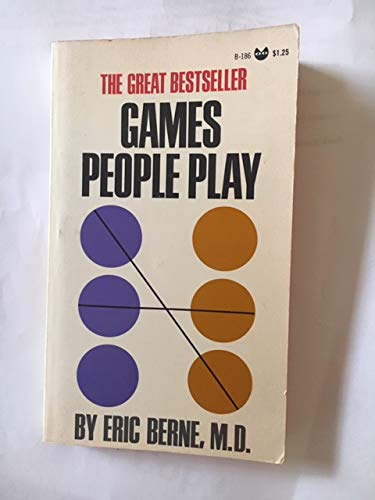 Games People Play: the Psychology of Human Rela... B004Y0OQ2A Book Cover