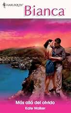Mas allá del olvido (Bianca)